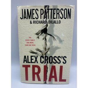 Alex Crosss Trial James Patterson 2009 Hardcover First Edition Fiction Pre-Owned